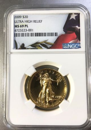 2009 Saint Gaudens Ultra High Relief $20 Gold Ngc Ms - 69 Pl