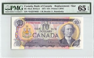 Canada 1971 Bc - 49aa Pmg Gem Unc 65 Epq $10 (beattie - Rasminsky) Replacement