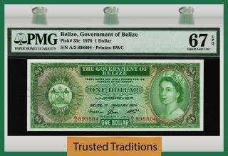 Tt Pk 33c 1976 Belize 1 Dollar " Queen Elizabeth Ii " Pmg 67 Epq Gem Unc