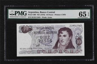 1976 Argentina Banco Central 10 Pesos Pick 300 Pmg 65 Epq Gem Unc