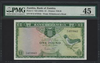 1964 Zambia 1 Pound,  Pmg 45 Extremely Fine Ef,  P - 2 Scarce Grade,  Pretty