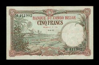 Belgian Congo 5 Francs 4 - 4 - 1930,  P8e,  Vf,  Best Quality Offered @ Ebay