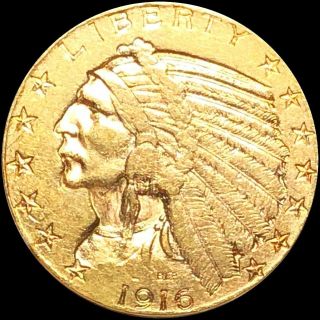 1916 - S $5 Gold Half Eagle Near Uncirculated Indian Head Collectible Coin No Res