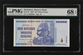 2008 Zimbabwe Reserve Bank 100 Trillion Dollars Pick 91 Pmg 68 Epq Gem Unc