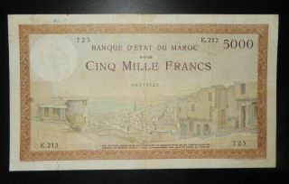 MOROCCO BANQUE D ' ETAT DU MAROC 5000 FRANCS 6 - 9 - 1949 LARGE BIG NOTE RR 2