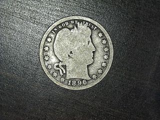 1896 - P Barber Liberty Head 90 Silver Quarter Dollar Make Us An Offer