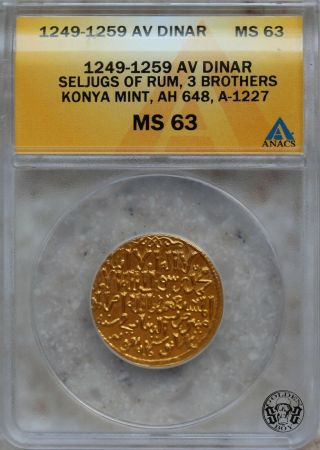 Seljuqs of Rum: The Three Brothers gold Dinar AH 647 - 657 - AD 1249 - 1259 ANACS MS63 3