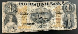 1858 The International Bank Of Canada $1 Dollar Bank Note Number 3469