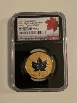 2018 Canada G$200 Silver Maple Leaf 30th Anniv.  Platinum Incused Maple RP70RF 2