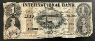 1858 The International Bank Of Canada $1 Dollar Bank Note Number 1972
