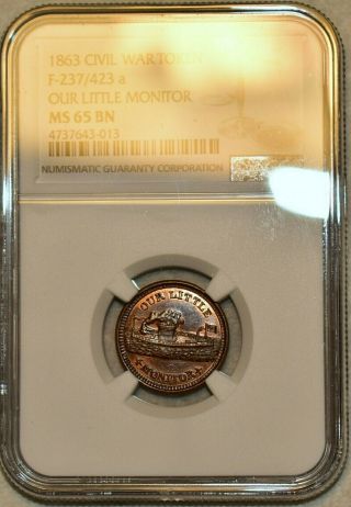 Ngc Ms - 65 Bn 1863 Our Little Monitor Civil War Token,  F - 237/423 A Finest Known