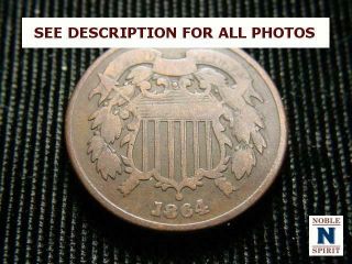 Noblespirit (hd) Rare 1864 Two Cent Piece G/vg