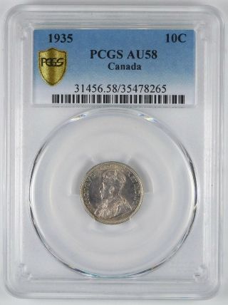 1935 Canada 10 Cents - Pcgs Au 58