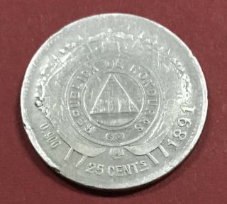 Republica De Honduras 1 Coin 25 Centavos 1891/81 Over Date Scarce Silver