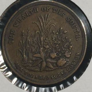 Sharp 1860 Wealth Of The South Patriotic Civil War Token - No Submission To North 2
