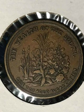 Sharp 1860 Wealth Of The South Patriotic Civil War Token - No Submission To North 4