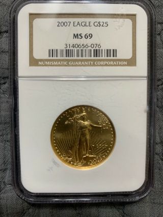 2007 1/2 Oz.  $25 American Eagle Gold Coin MS 69 NGC 2
