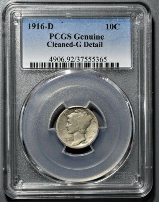 1916 - D Mercury Silver Dime,  Pcgs Certified G Detail - Cleaned,  Ef45