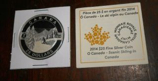 Canada 2014 25 Dollars Fine Silver Coin Oh Canada - Scenic Skiing In Canada 1 Oz