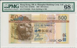 Hong Kong Bank Hong Kong $500 2007 S/no 555566 Pmg 68epq