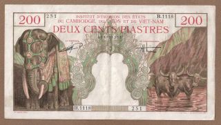 French Indo - China: 200 Piastres=200 Dong Banknote,  (vf),  P - 109,  1953,
