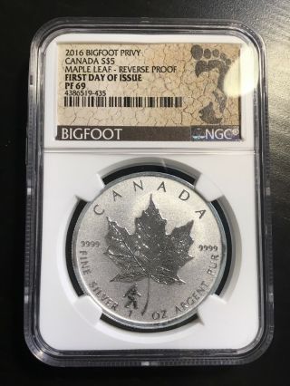 2016 Canada Maple Leaf Bigfoot Privy Pf69 First Day Of Issue Reverse Proof