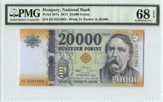Hungary 2015 P - 207a Pmg Gem Unc 68 Epq 20,  000 Forint