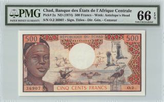 Chad Nd (1974) P - 2a Pmg Gem Unc 66 Epq 500 Francs