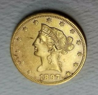 1897 Liberty Head $10,  Eagle