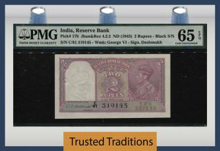 Tt Pk 17b 1943 India Reserve Bank 2 Rupees " King George Vi " Pmg 65 Epq Gem Unc