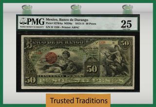Tt Pk S276aa 1913 - 14 Mexico - Banco De Durango 50 Pesos Pmg 25 Very Fine