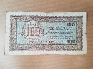 Yugoslavia - 100 Lire 1945,  Istria,  Fiume,  Slovenia