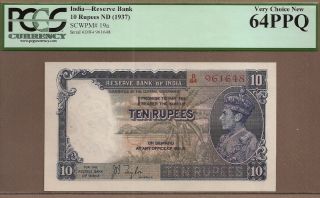 India: 10 Rupees Banknote,  (unc Pcgs64),  P - 19a,  1937,