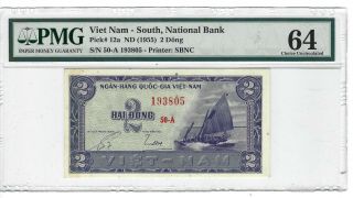 P - 12a 1955 2 Dong,  Viet Nam - South National Bank,  Pmg 64