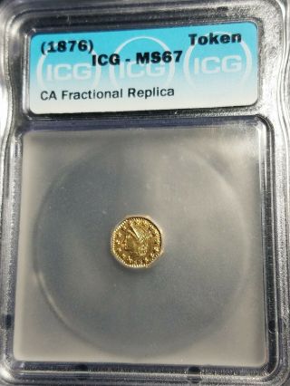 1876 1/4 California Gold Fractional Token Octagon Indian Head / Wreath Icg Ms67