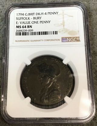 1794 G.  B.  D&h 4 Penny Ms 64 Bn Suffolk - Bury Value One Penny Ngc D