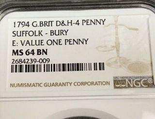 1794 G.  B.  D&H 4 PENNY MS 64 BN SUFFOLK - BURY VALUE ONE PENNY NGC D 2
