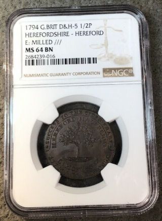 1794 G.  B.  D&h 5 1/2 P.  Ms 64 Bn Herefordshire - Hereford Milled Graded Ngc D