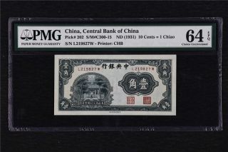 1931 China Central Bank Of China 10 Cents Pick 202 Pmg 64 Epq Choice Unc