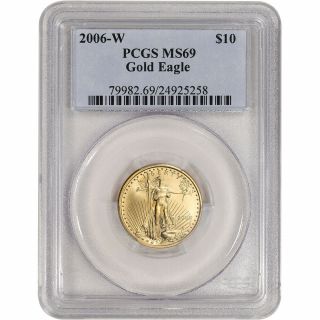 2006 - W American Gold Eagle 1/4 Oz $10 - Burnished - Pcgs Ms69