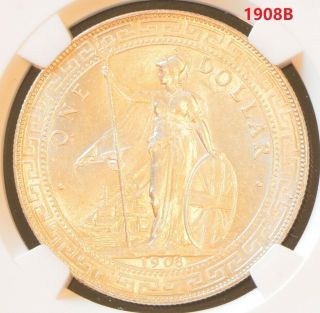 1908 B China Hong Kong Uk Great Britain Silver Trade Dollar Ngc Ms 63