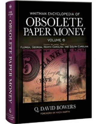 Whitman Encyclopedia Of Obsolete Paper Money Volume 6 South Atlantic Part 1