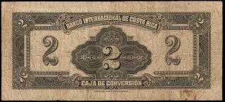 Costa Rica 2 Colones (19 - 11 - 1924) Banco Internacional Pick 184 F 2