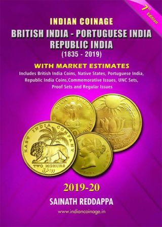 Indian Coinage Guide Book,  British India - Republic India (1835 - 2019) 7th Ed