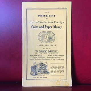 Max Mehl Price List 1936 Coins & Paper Money Fort Worth Texas Numismatist