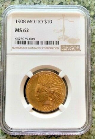 1908 Motto $10 Gold Indian Head Ngc Ms62