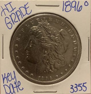 1896 - O Morgan Silver Dollar About Uncirculated Au,  Key Date Coin 3355