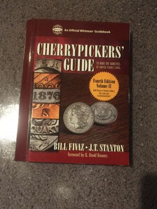 Cherrypickers Guide To Rare Die Varieties Of United States Coins 4th Ed Vol 2