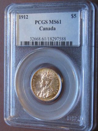 1912 Canada Gold $5 Pcgs Ms 61 Uncirculated Gold Coin