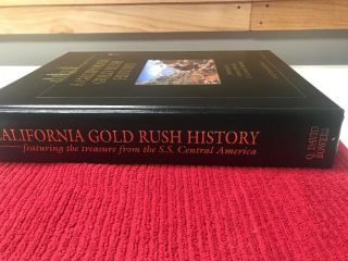 A California Gold Rush History: Treasure From The SS Central America HB 2002 2
